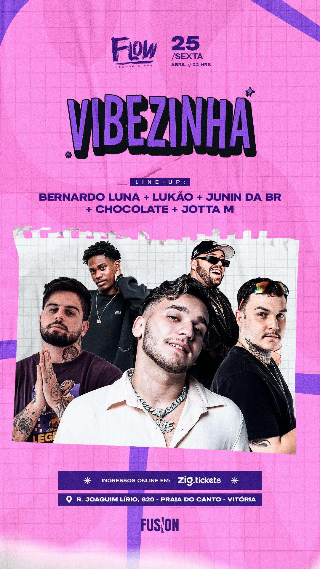 VIBEZINHA - FLOW LOUNGE BAR