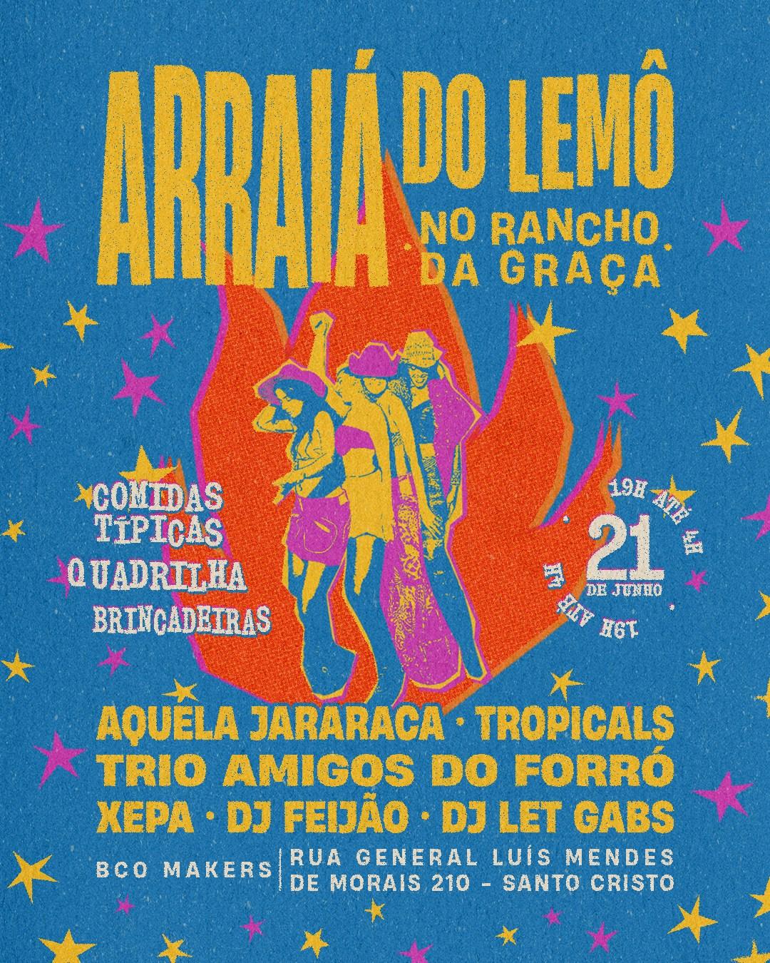 Arraiá do Lemô no Rancho da Graça