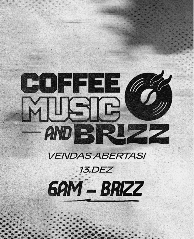 COFFEEMUSIC and Brizz