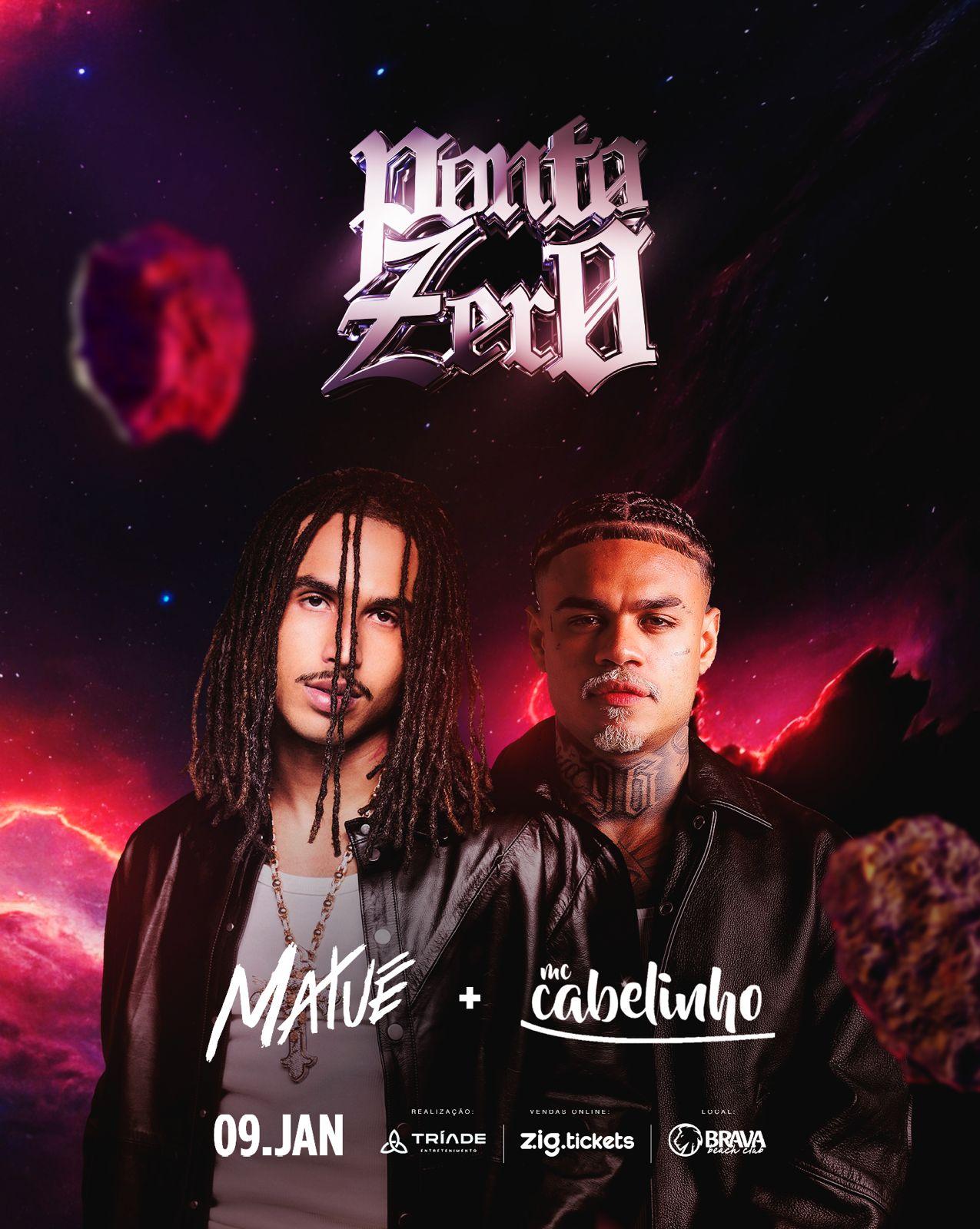 Matuê + Cabelinho @Brava Beach Club