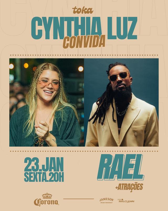 Cynthia Luz convida RAEL (23/01)  Toka Club