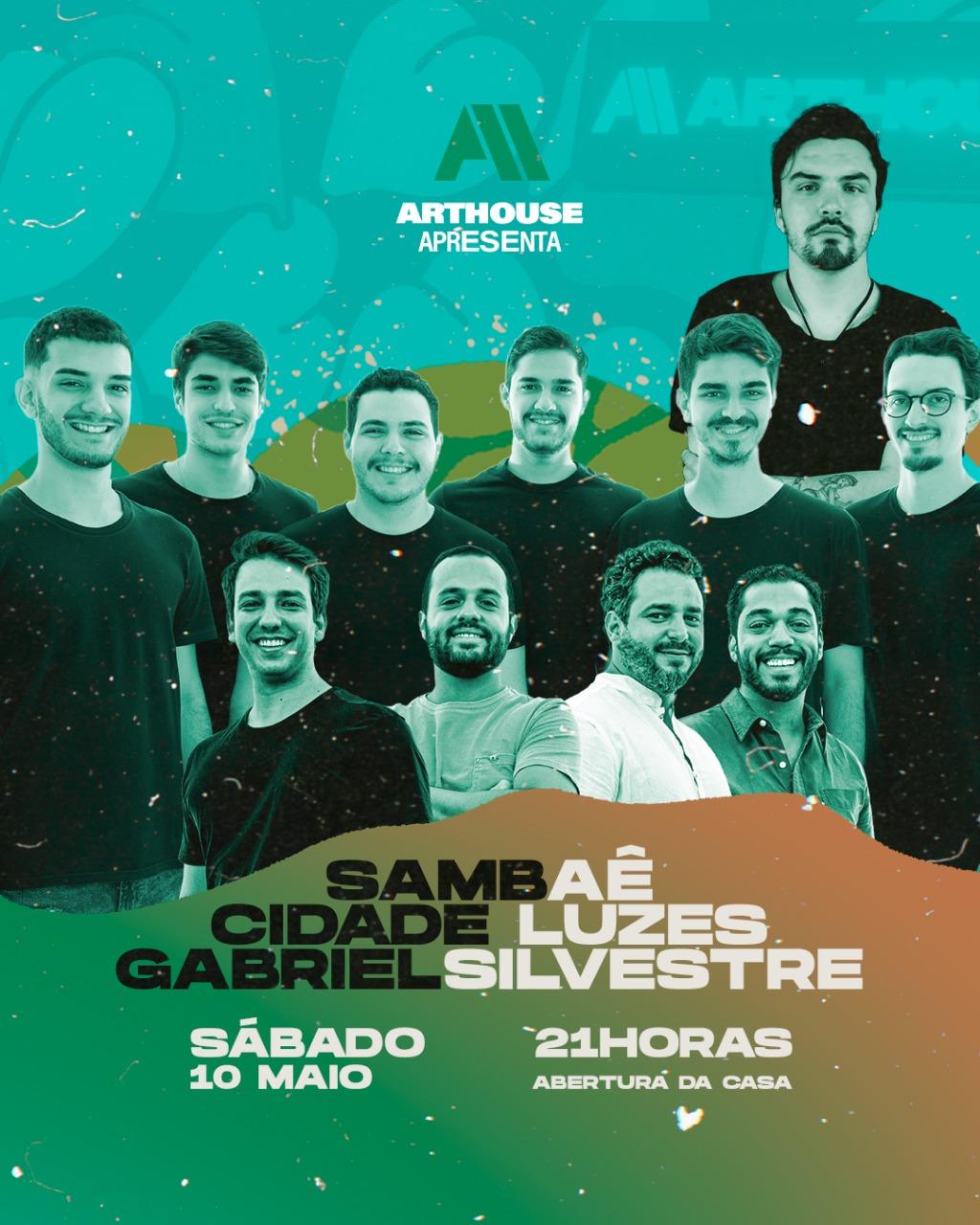  Art House - Sábado - Sambê - Cidade Luzes - Gabriel Silvestre