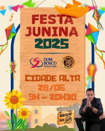 Festa Junina Dom Bosco Cidade Alta 2025