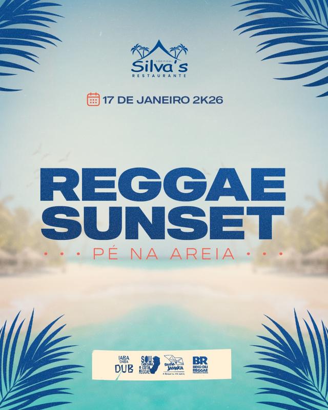 Reggae Sunset - Pé na Areia - Hélio Bentes 