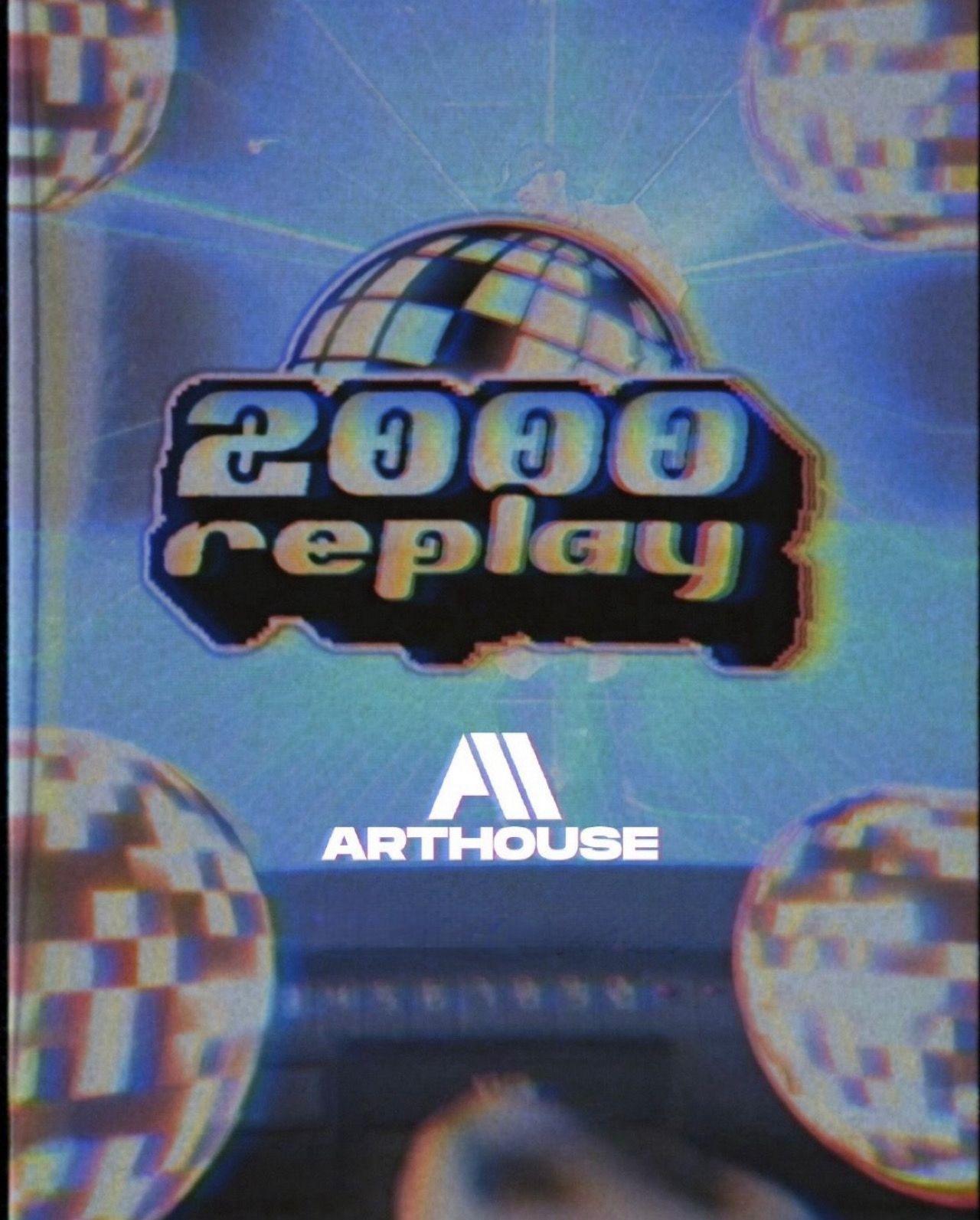  Art House - 2000 REPLAY - Sábado 10/01